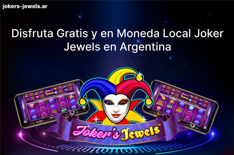 Descubre los encantos de Joker Jewels, disponible gratis en Argentina Descubre los encantos de Joker Jewels, disponible gratis en Argentina